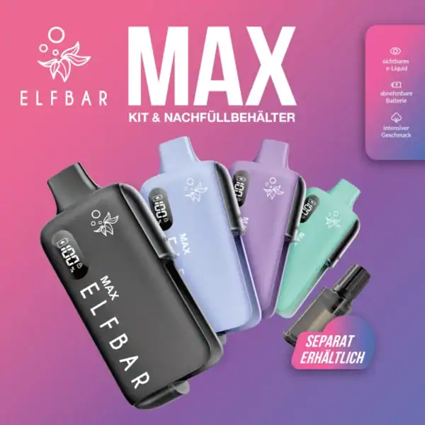 Elfbar Max Bundle Vorstellung der Basisgeräte und Liquid Pods